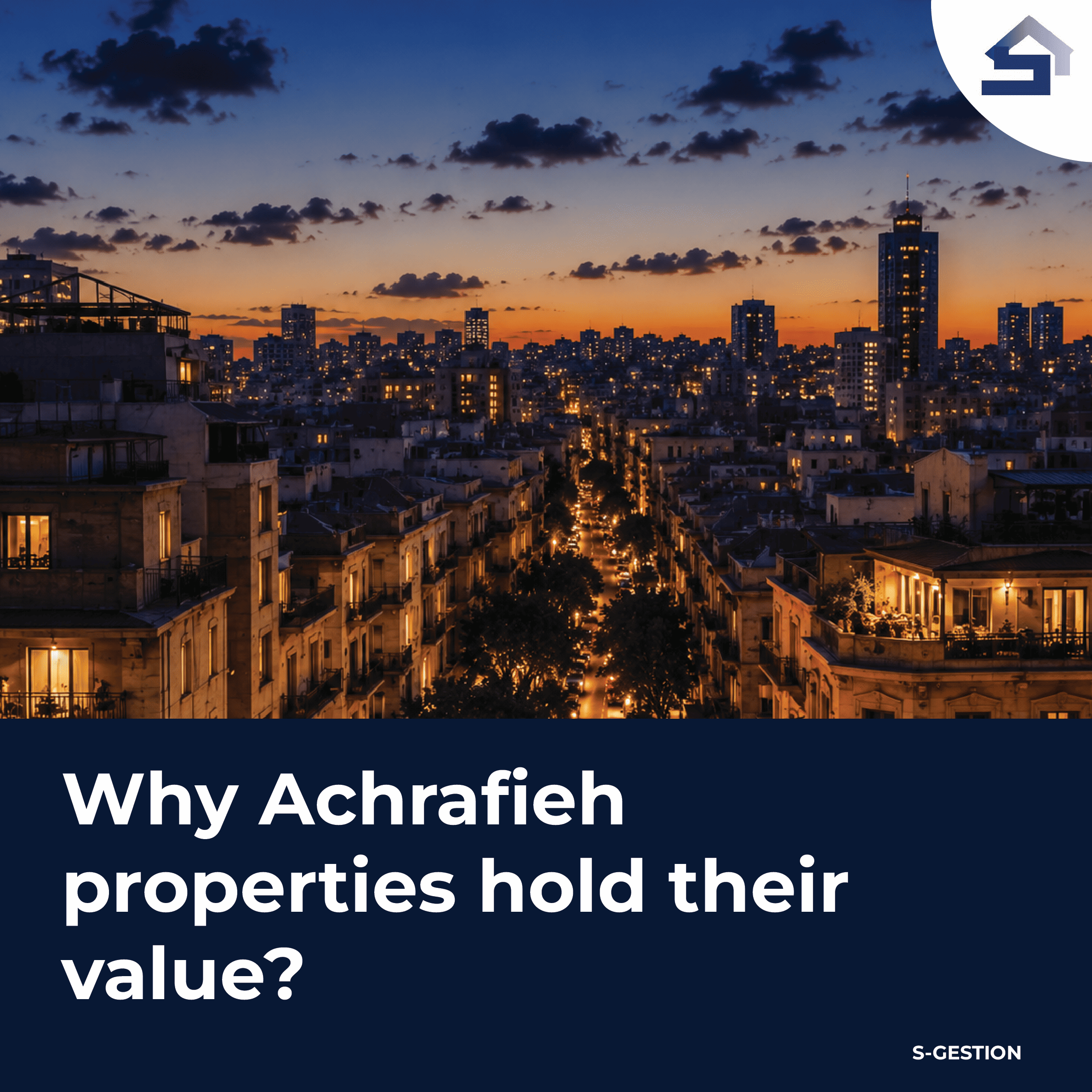 Why Achrafieh Properties Co...