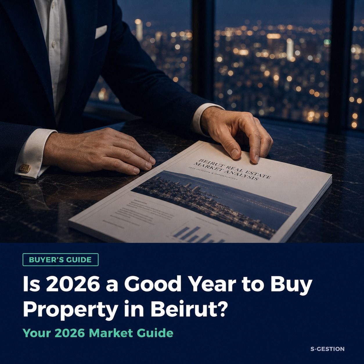 Is 2026 a Good Year to Buy Property in Beirut?